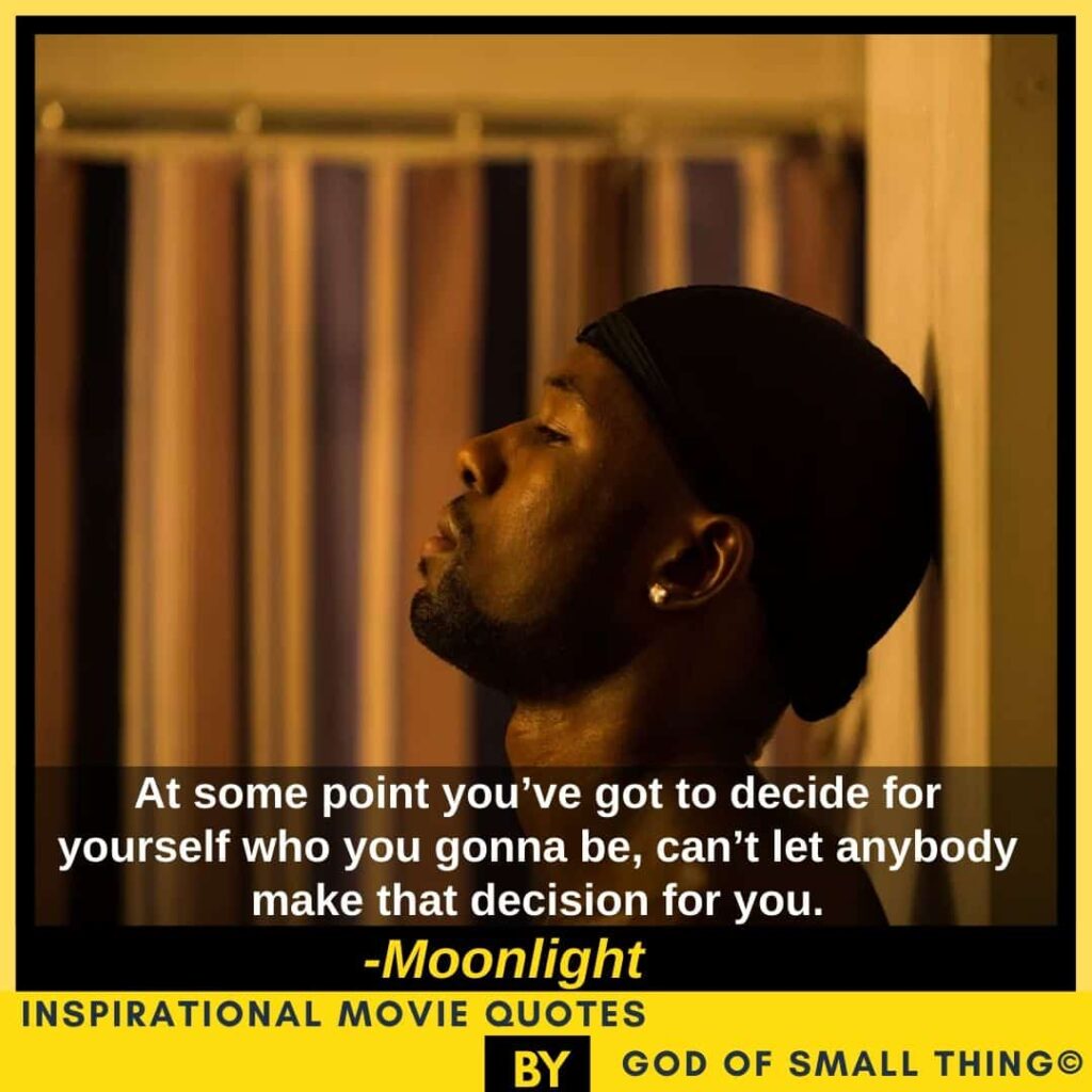 Inspirational movie quotes