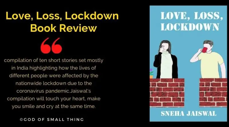 Love, Loss, Lockdown Book Review