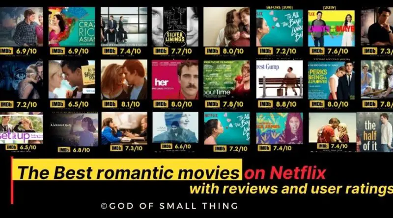 The Best romantic movies on Netflix