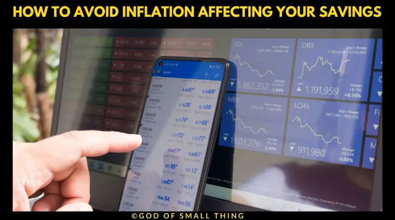 How to Avoid Inflation Affecting Your Savings