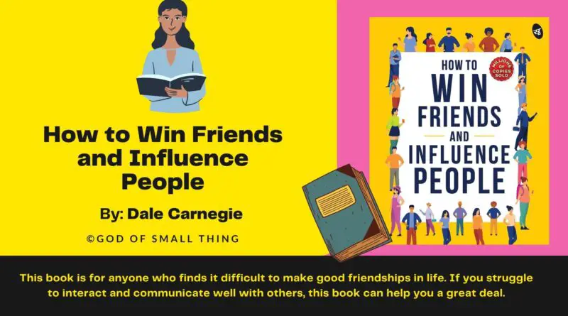 How to Win Friends and Influence People book review