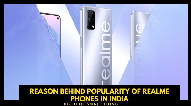 Reason Behind Popularity Of Realme Phones In India