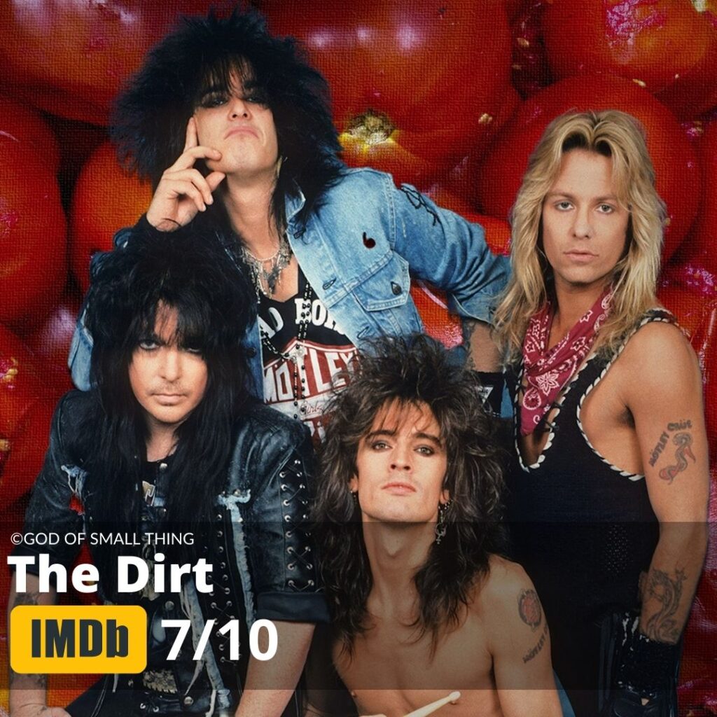 Hot Movies on Netflix The Dirt