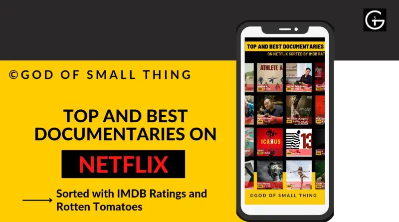 Top and Best Documentaries on Netflix