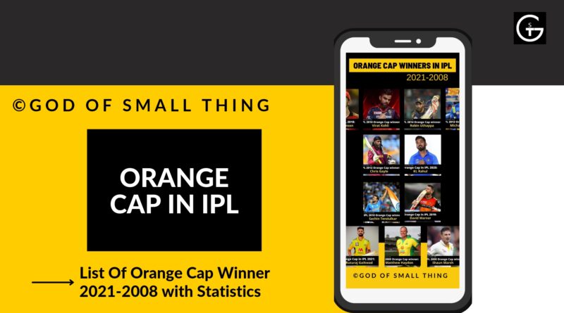 List Of Orange Cap Winners IPL