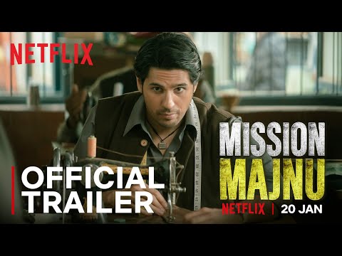 Mission Majnu | Sidharth Malhotra, Rashmika Mandanna | Official Trailer | Netflix India