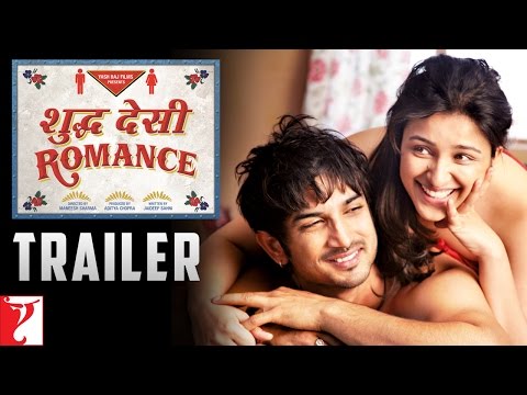Shuddh Desi Romance | Official Trailer | Sushant Singh Rajput | Parineeti Chopra | Vaani Kapoor