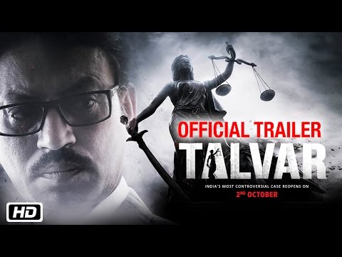 ‘Talvar’ Official Trailer | Irrfan Khan, Konkona Sen Sharma, Neeraj Kabi, Sohum Shah, Atul Kumar