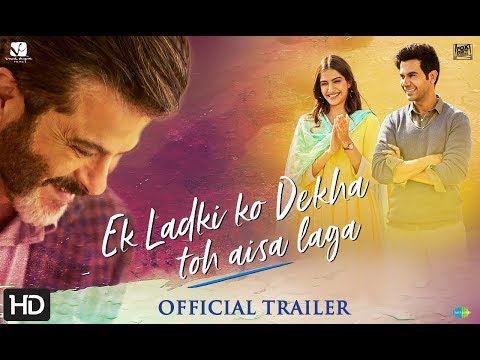 Ek Ladki Ko Dekha Toh Aisa Laga | Official Trailer | Anil | Sonam | Rajkummar | Juhi | 1st Feb&#039;19