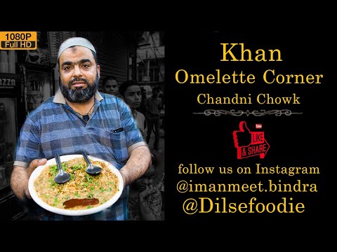 Khan Omelette Corner At Chandni Chowk, Delhi 6