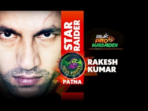 Rakesh Kumar - Patna Pirates - STAR Raider