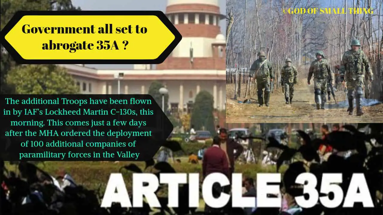 J&K News: Government all set to abrogate 35A ? Here's all what's going on in the valley