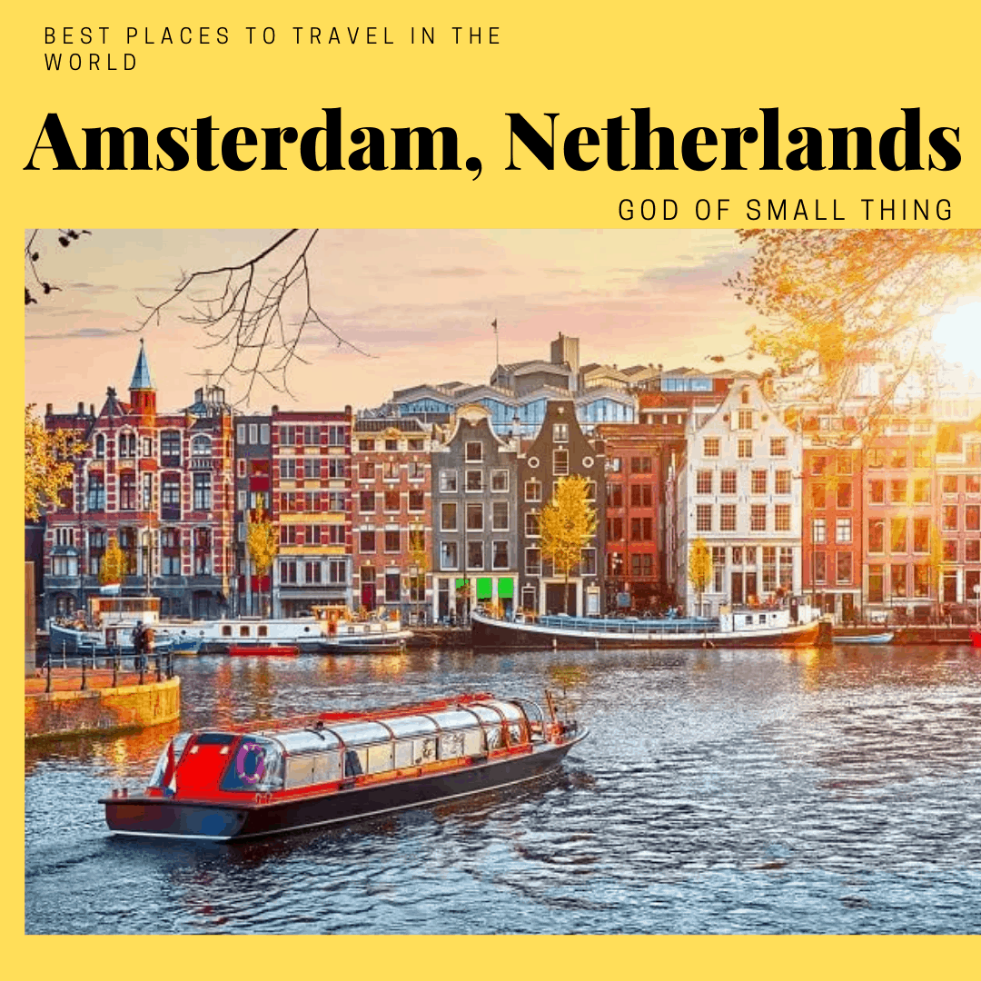 best places to travel in the world Amsterdam