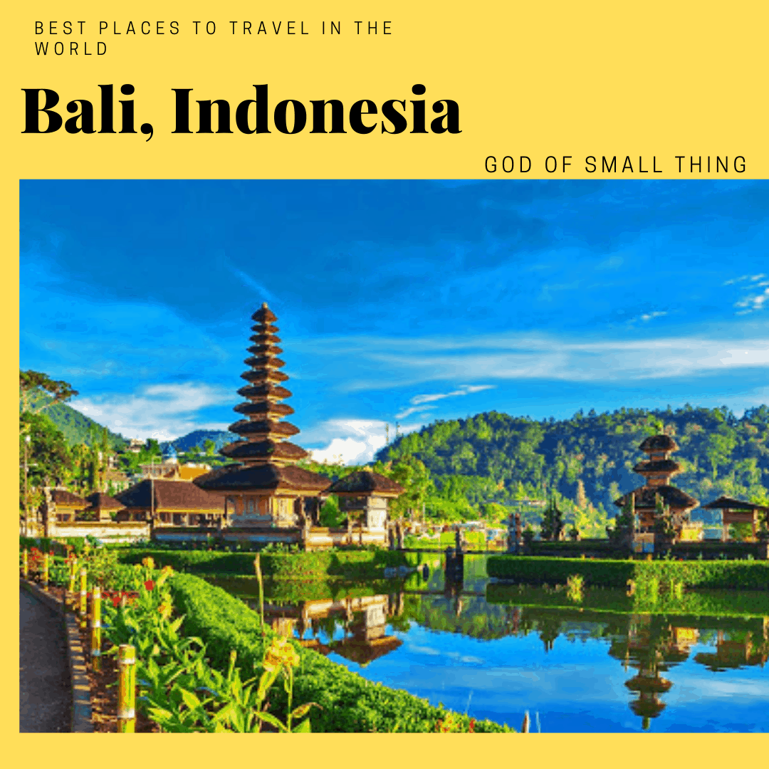 best vacation spots in the world: Bali Indonesia
