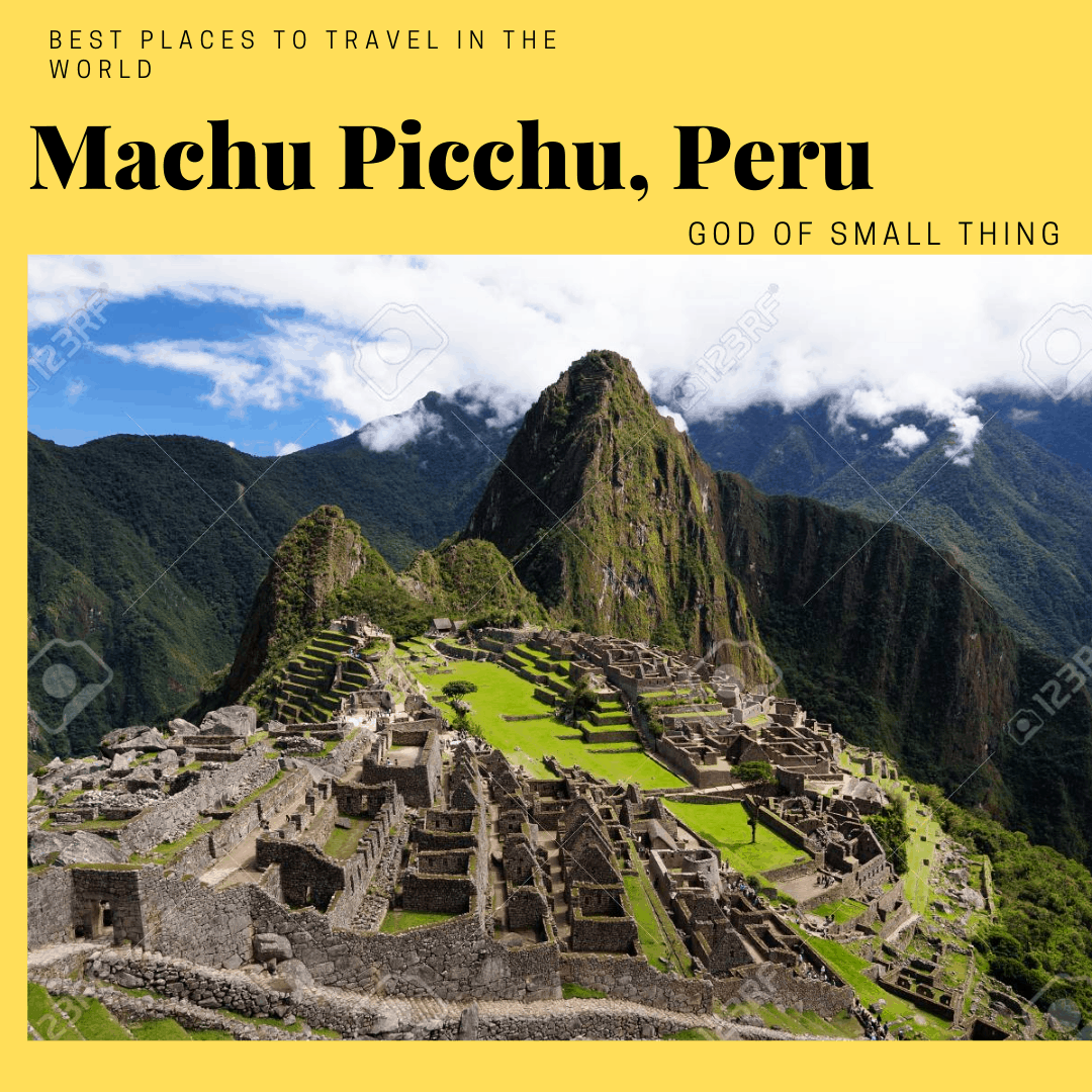 Best places to travel in 2020: Machu Picchu Peru