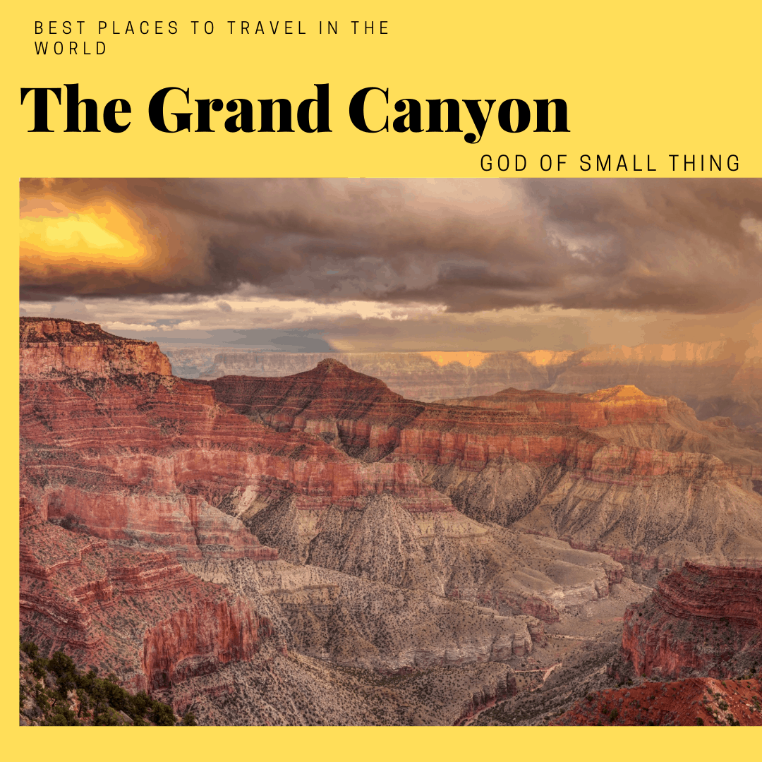 best places to travel in the world The Grand Canyon