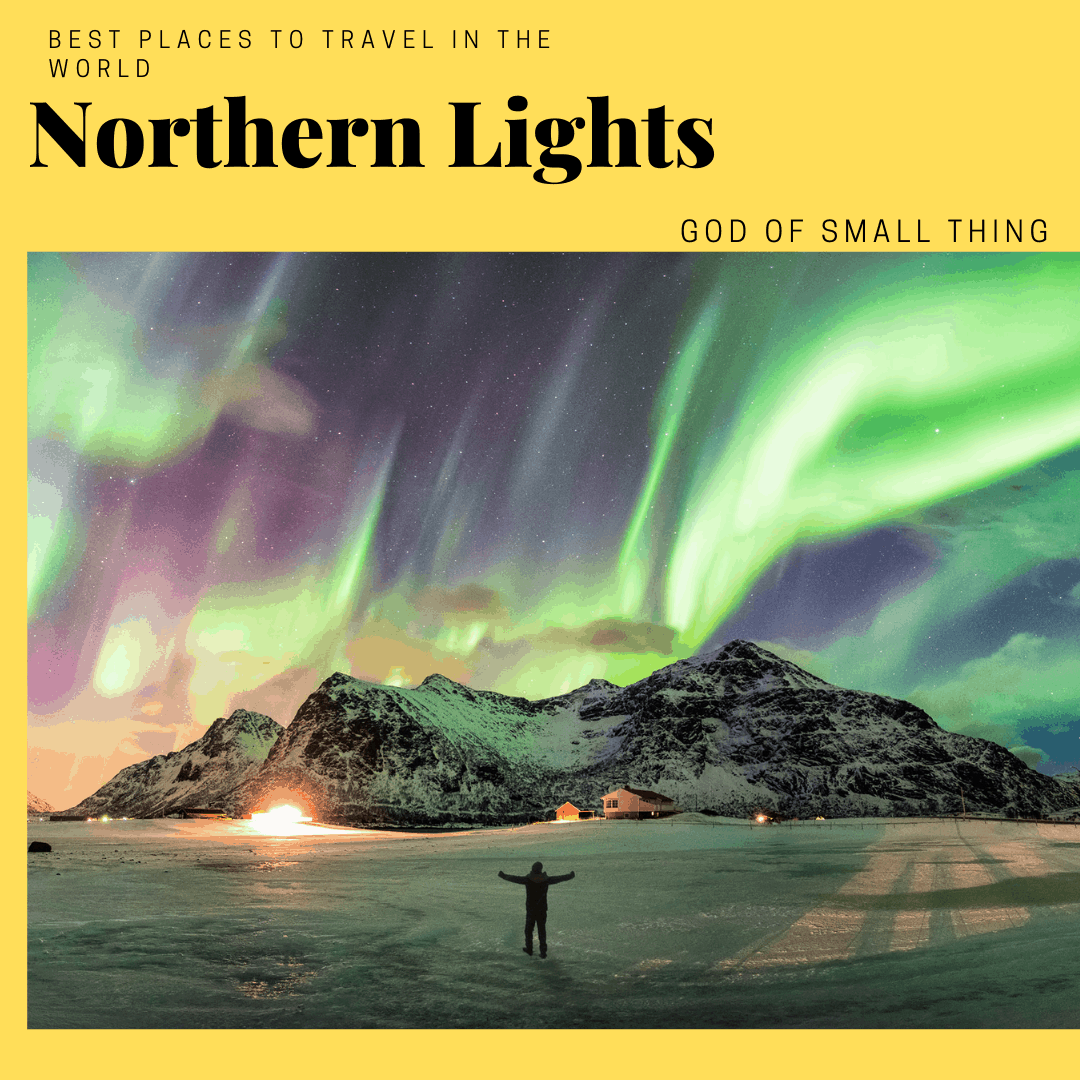 most beautiful places in the world to visit: Northern Lights