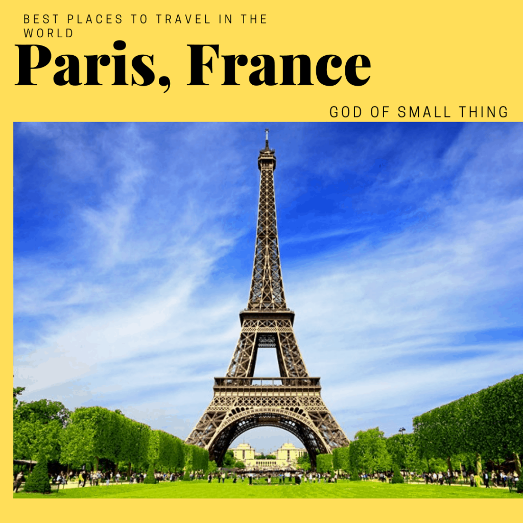 most beautiful places in the world to visit: Paris France
