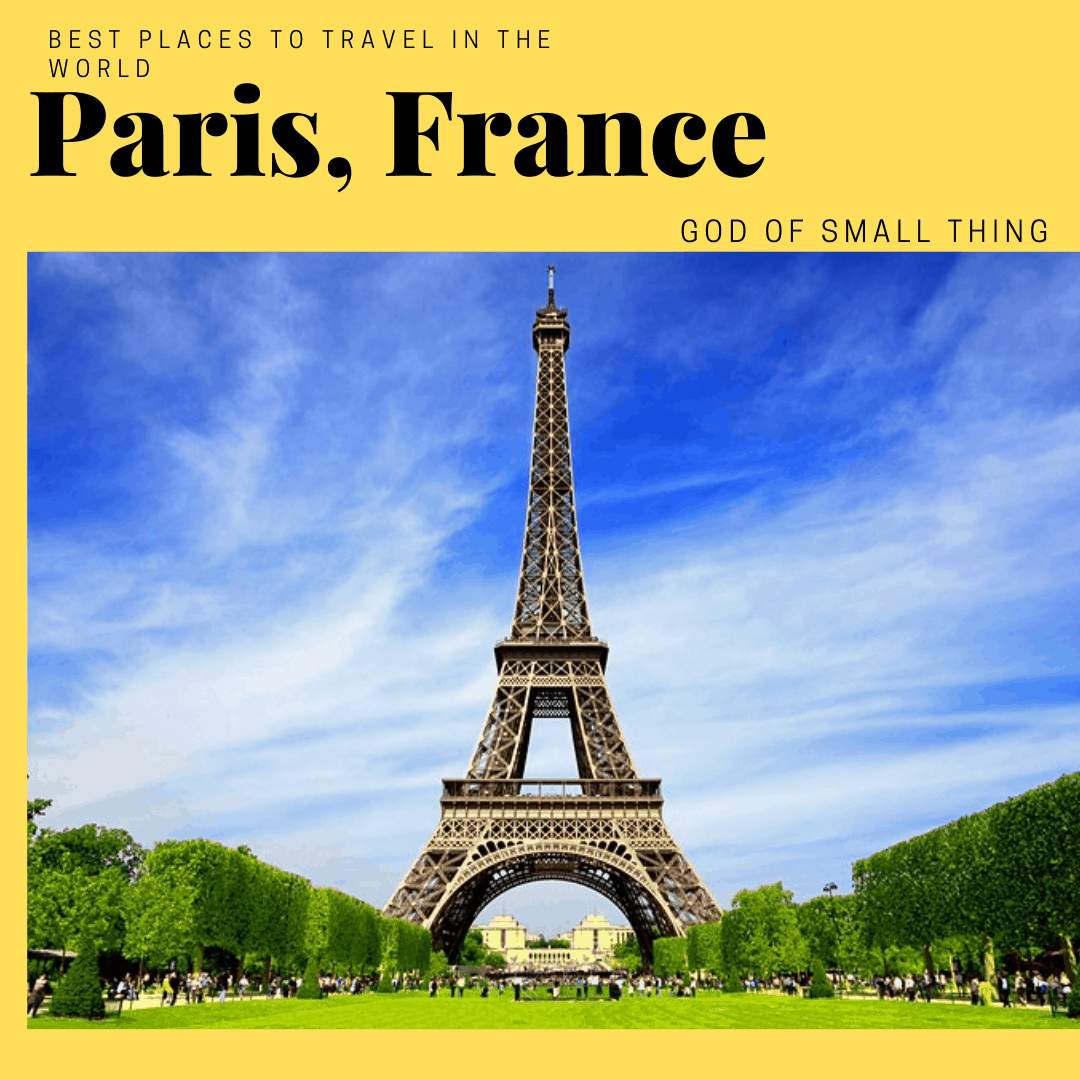 most beautiful places in the world to visit: Paris France