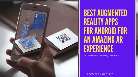 Best augmented reality apps for android for an amazing AR Experience