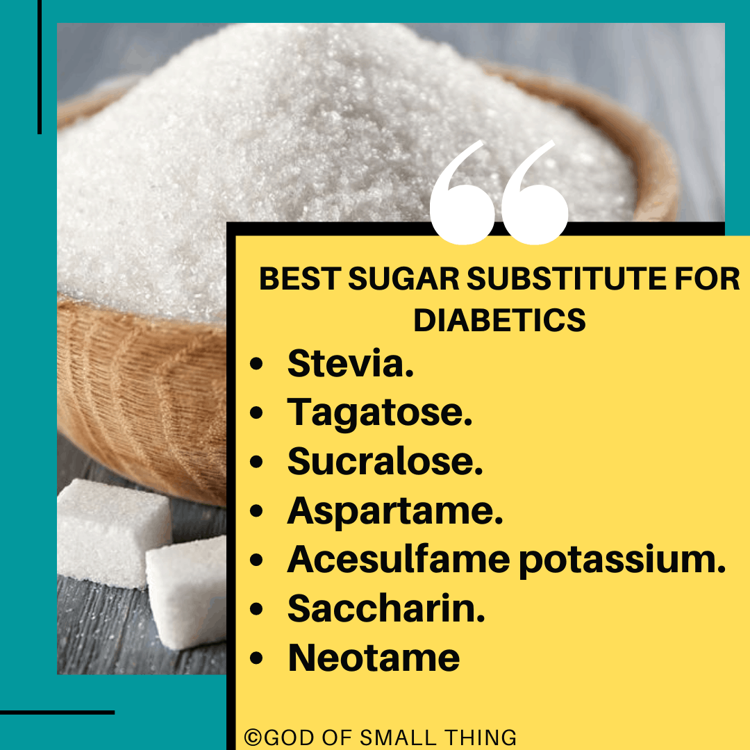 best sugar substitute for Diabetics
