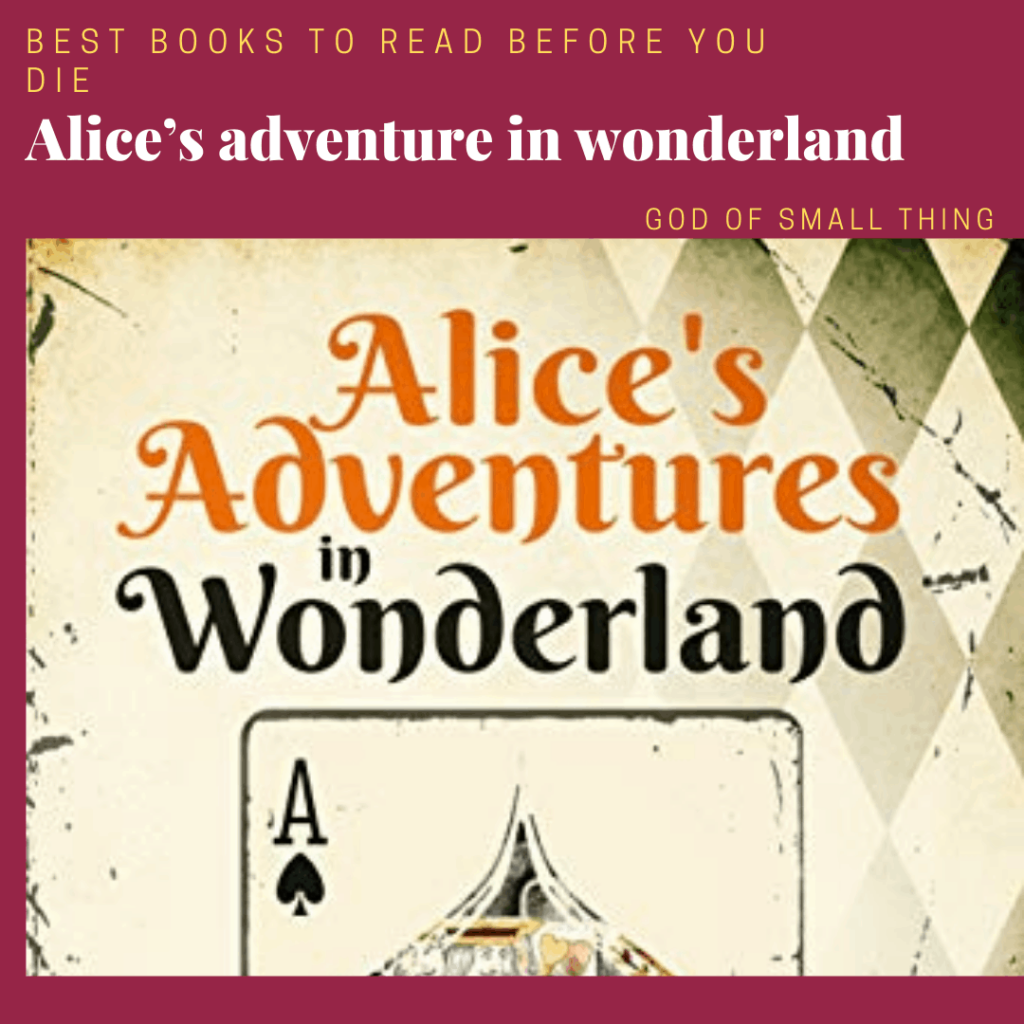 best books to read before you die: Alice’s adventure in wonderland