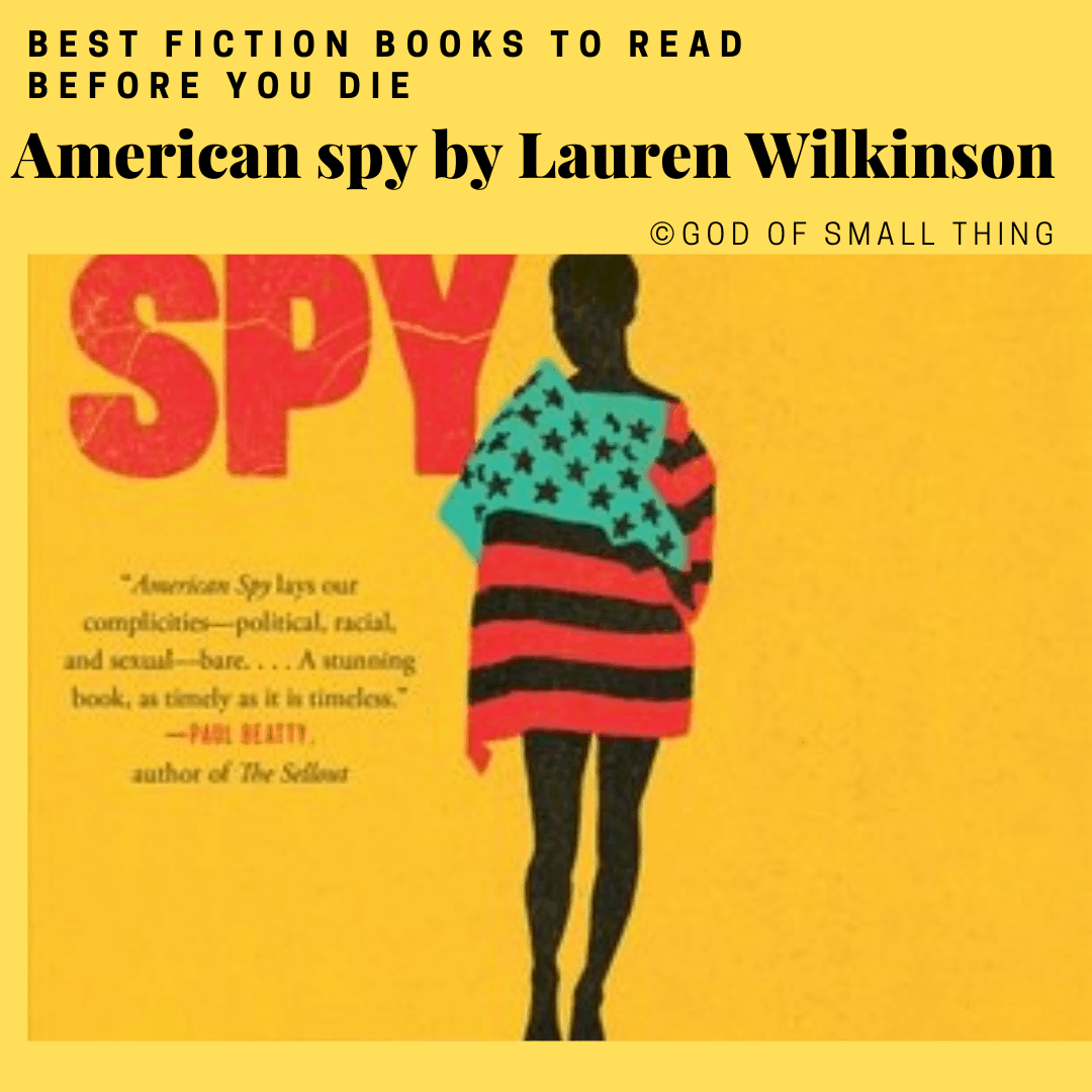 best fiction books: American spy by Lauren Wilkinson