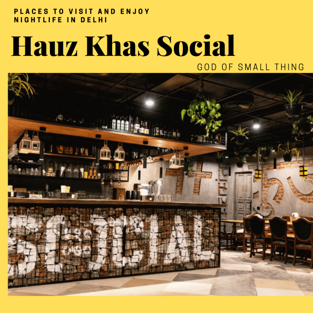 Best Lounges in Delhi: Hauz Khas Social