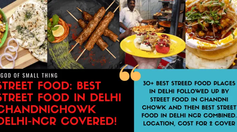 Best Street Food in Delhi