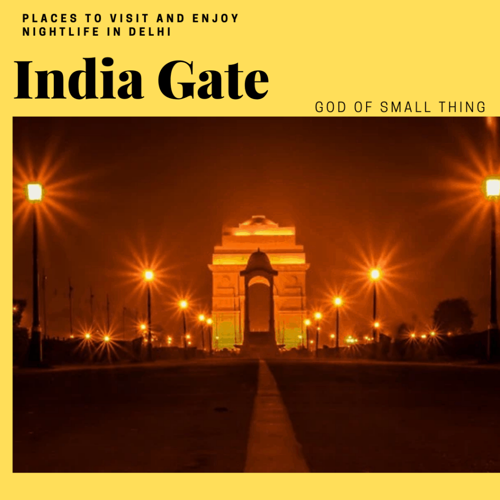 Best places for romantic walk in Delhi: India Gate