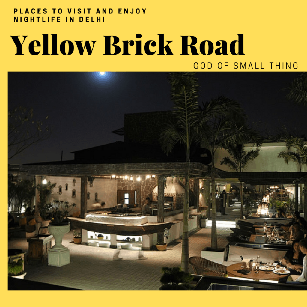 Best restaurants in Delhi: Yellow Brick Road