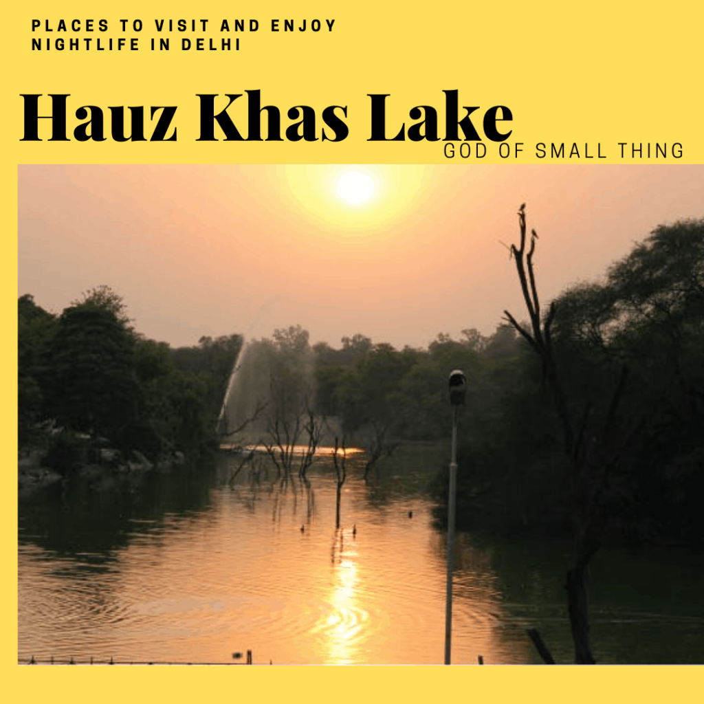 Best sunrise points in Delhi: Hauz Khas Lake
