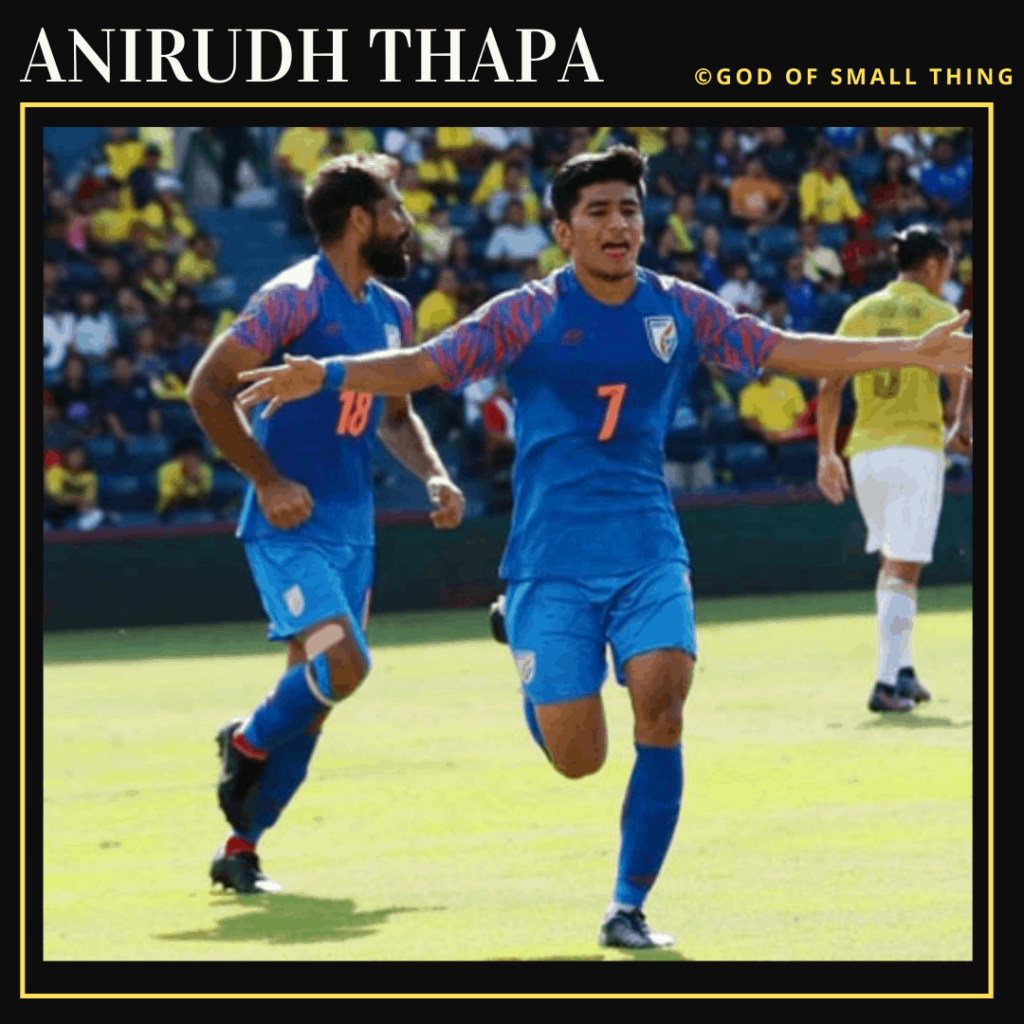 Anirudh Thapa: Famous Football Players in India