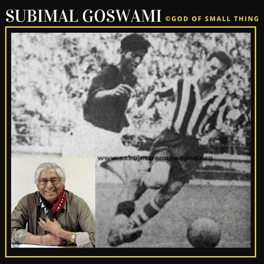 Subimal Goswami: Famous Football Players in India