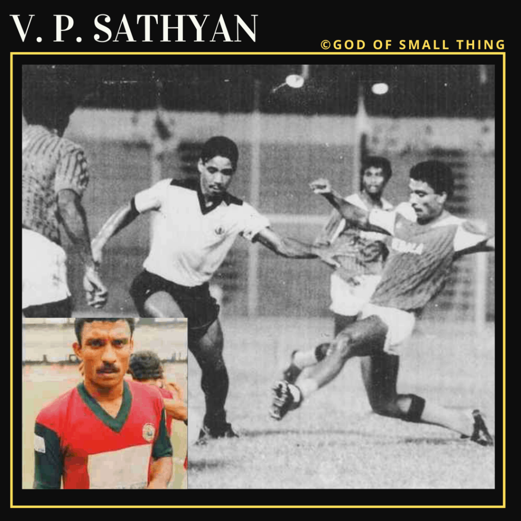 V. P. Sathyan: Famous Football Players in India