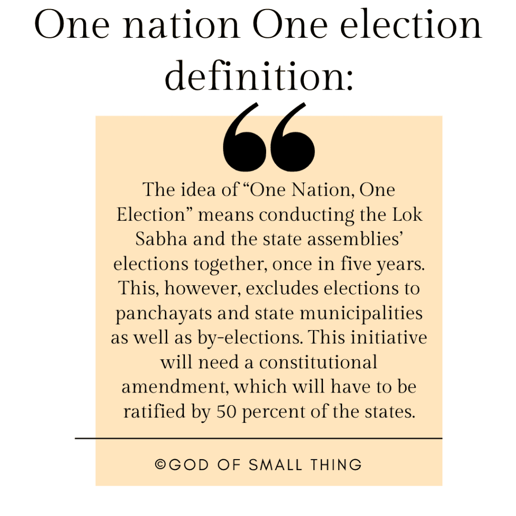 One nation One election definition