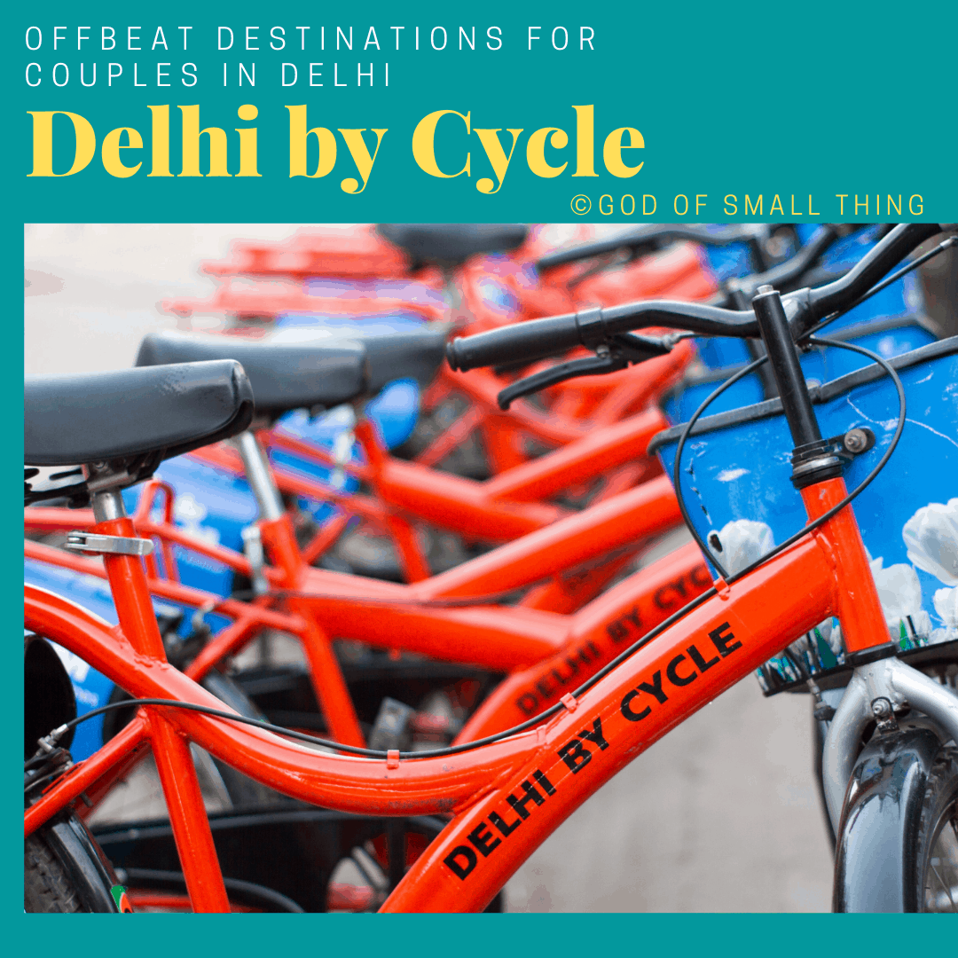Places for couples in Delhi: Delhi by Cycle