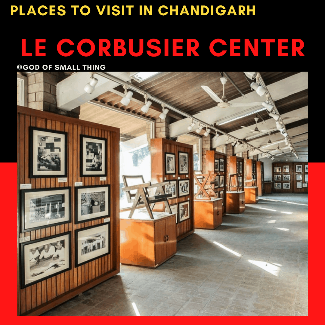 Places to Visit in Chandigarh Le Corbusier center