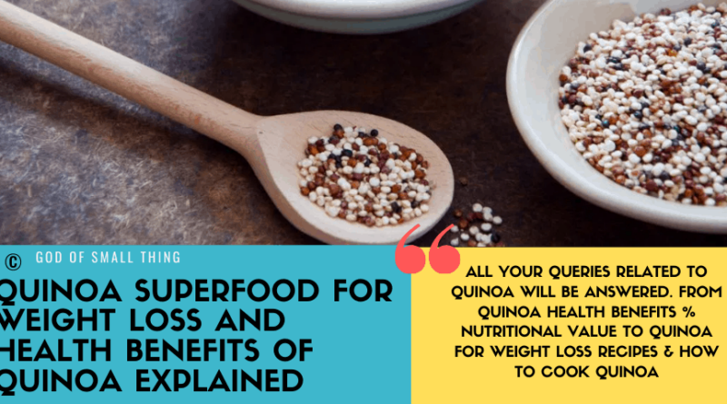 Quinoa Superfood for weight loss