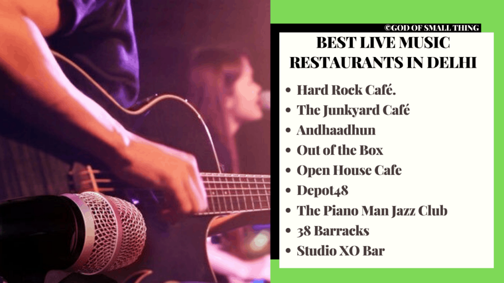 best live music restaurants in Delhi to enjoy the nightlife in Delhi