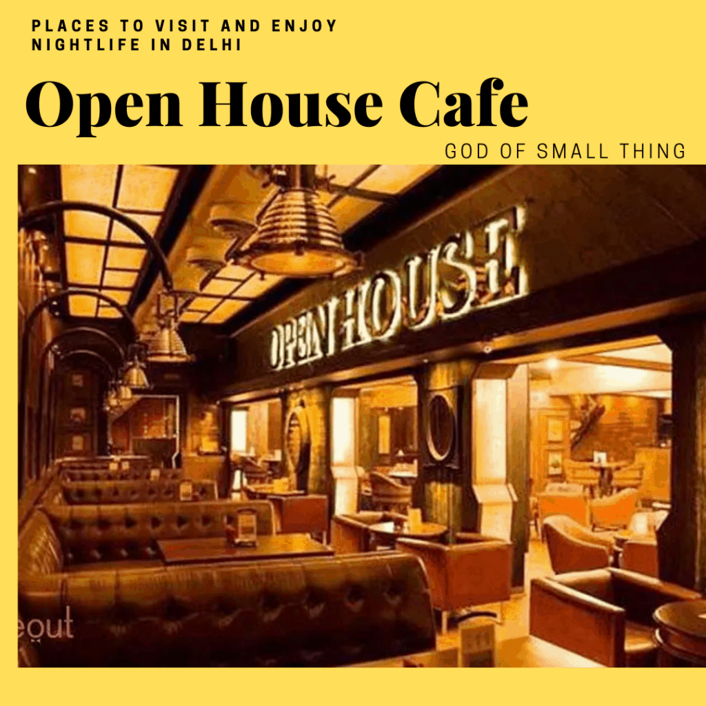 live music restaurants in Delhi: Open House Cafe