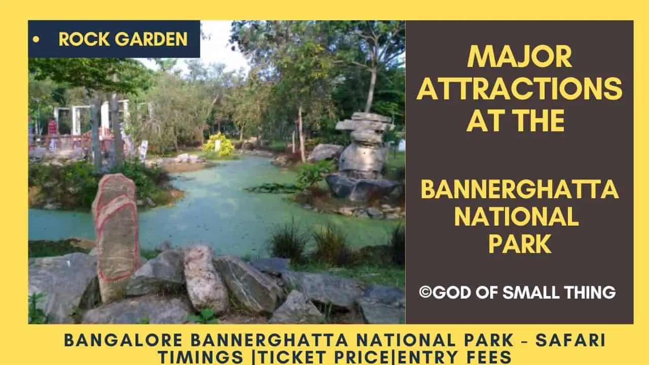 Bannerghatta National park Rock Garden