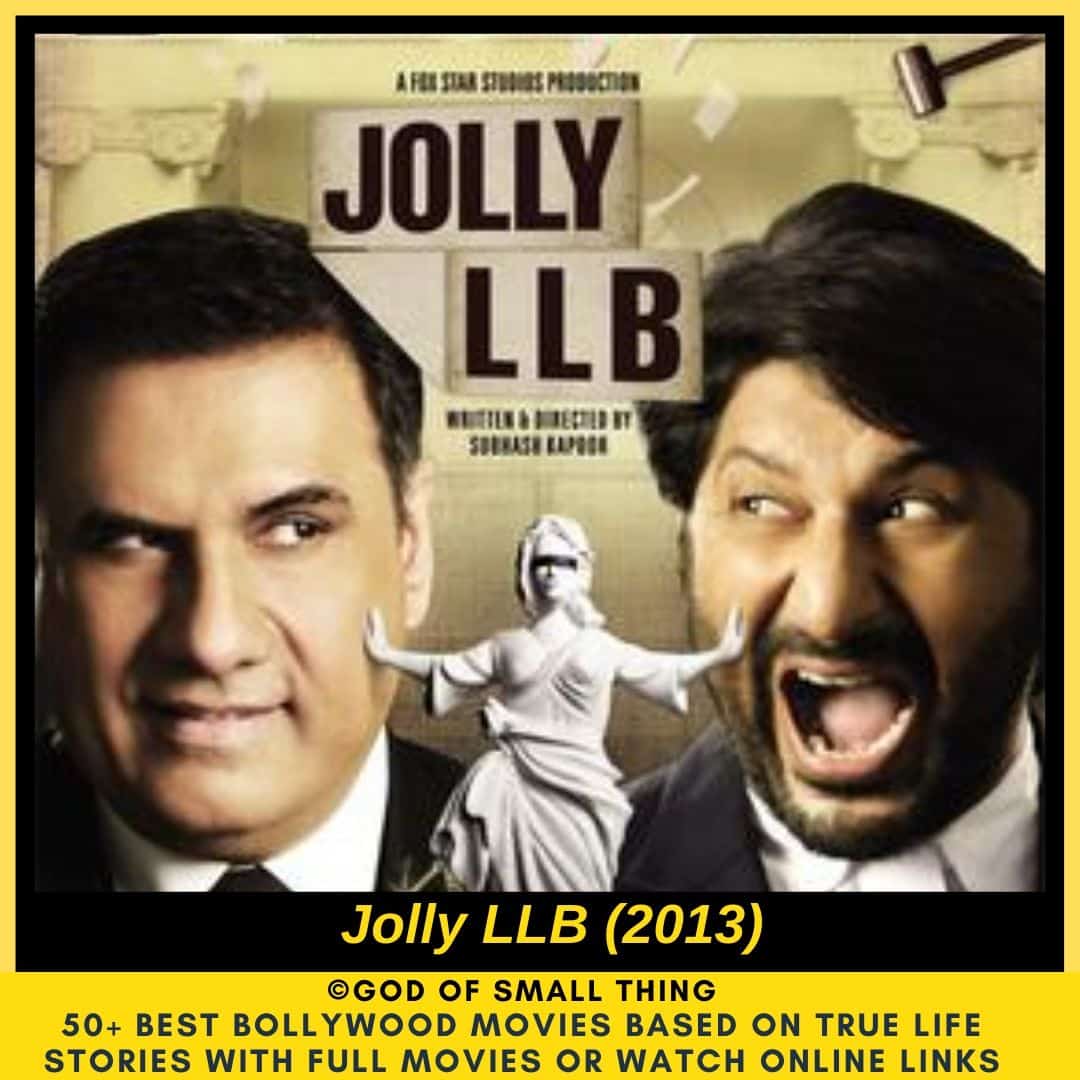 Bollywood movies based on true stories Jolly LLB