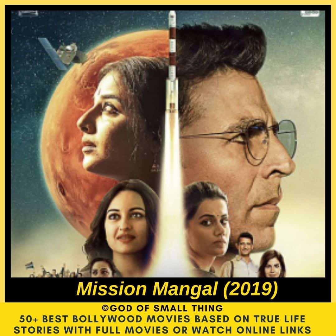 Bollywood movies based on true stories Mission Mangal