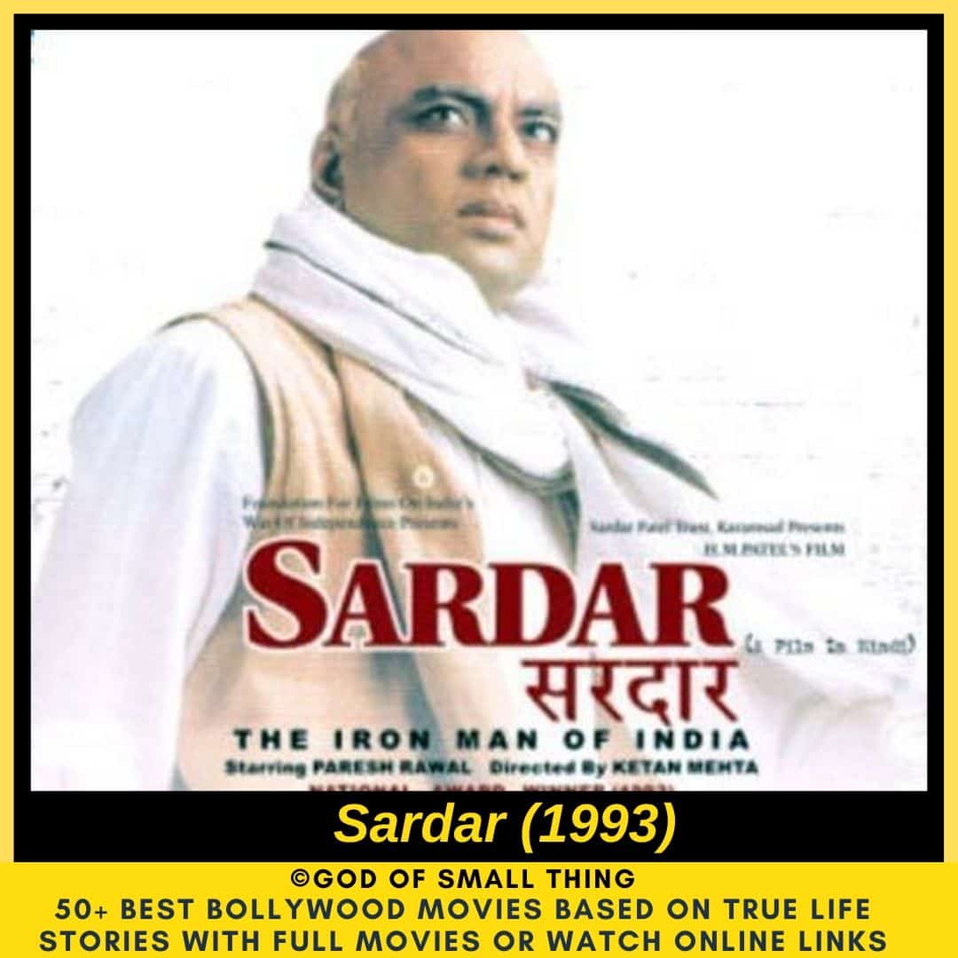 Bollywood movies based on true stories Sardar