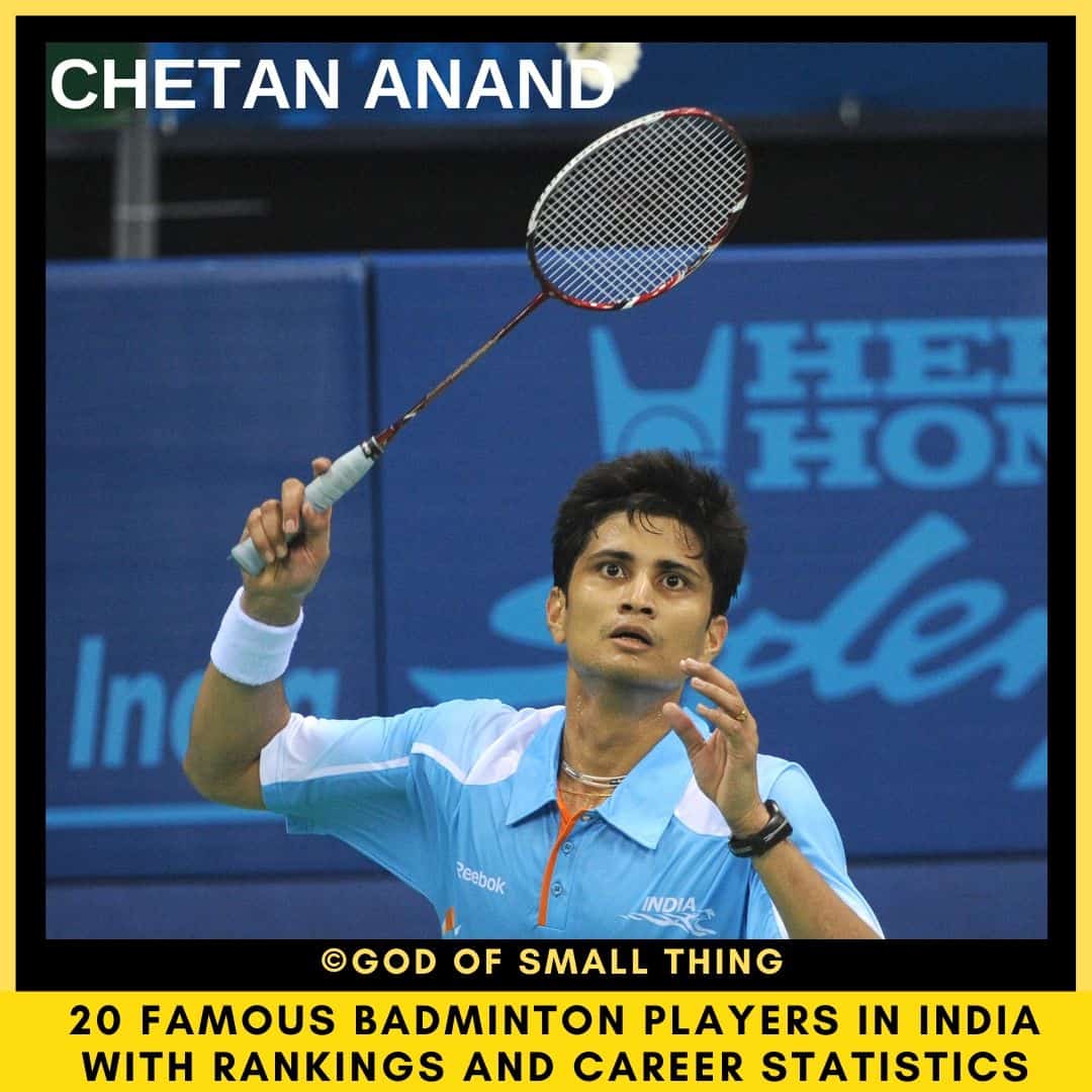 famous badminton players in India Chetan Anand