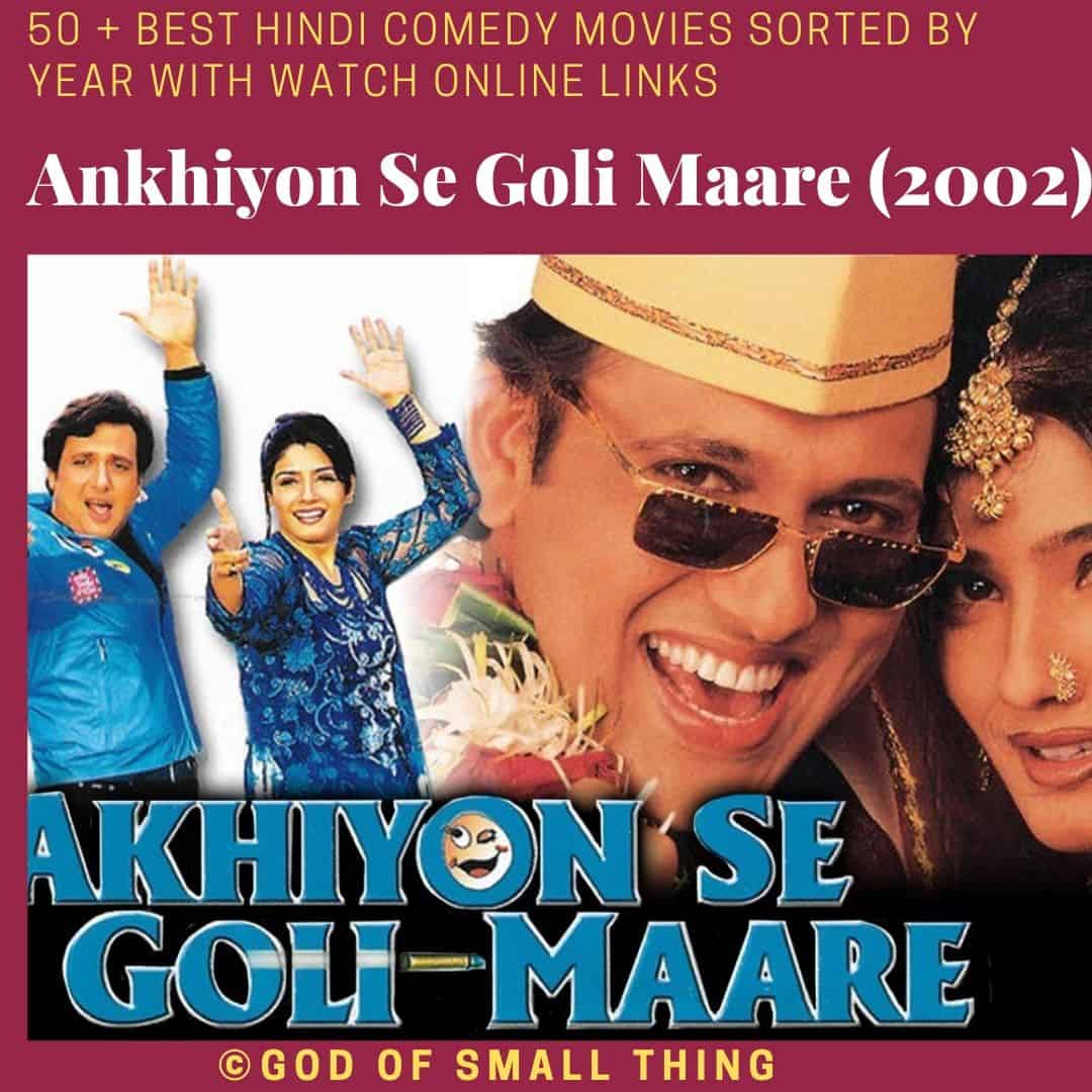 Hindi comedy movies Ankhiyon Se Goli Maare