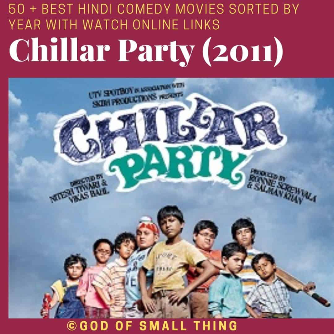 Hindi comedy movies Chillar Party