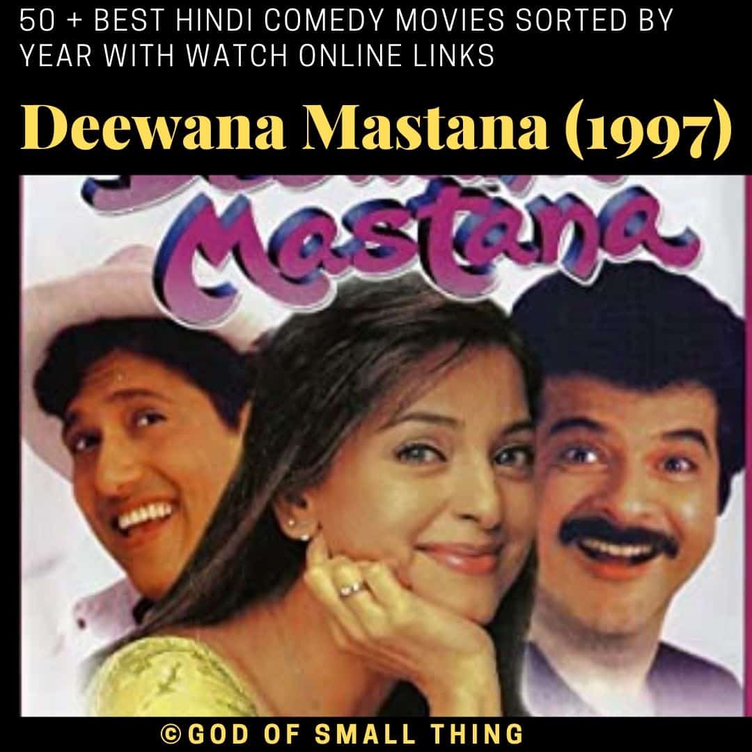 Hindi comedy movies Deewana Mastana