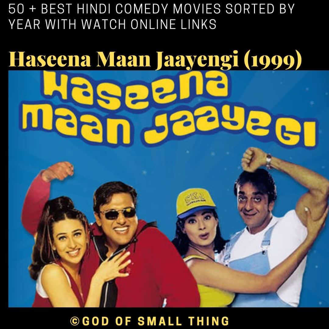 Hindi comedy movies Haseena Maan Jaayengi